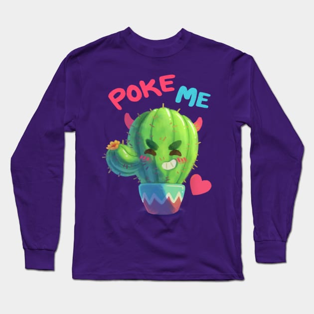 Poke Me Cactus Long Sleeve T-Shirt by ginaromoart